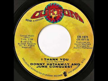 Donny Hathaway And June Conquest / ダニー・ハサウェイ　ジューン・コンクウェスト / I Thank You / What's This I See -7 (CR 1971)
