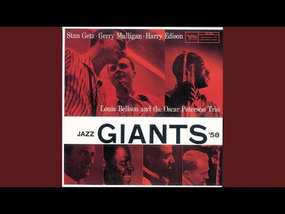 Stan Getz · Gerry Mulligan · Harry Edison, Louis Bellson And The Oscar Peterson Trio / Jazz Giants '58 (MV 2024)