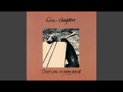 Eric Clapton / エリック・クラプトン / There's One In Every Crowd (SO 4806)