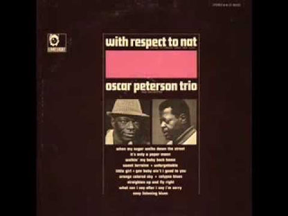 The Oscar Peterson Trio / オスカー・ピーターソン・トリオ / With Respect To Nat (SFX-7445)