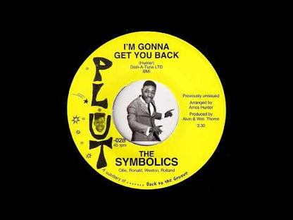 The Symbolics - Conflict / I'm Gonna Get You Back (PLUT-02A) 2006 US Plut45s｜中古7"