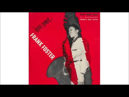 Frank Foster / フランク・フォスター / New Faces – New Sounds: Here Comes Frank Foster (BLP5043)