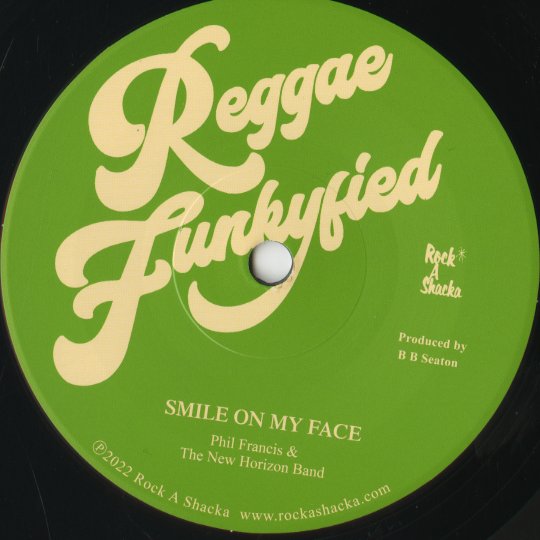 Phil Francis & The New Horizons / フィル・フランシス / Smile On Your Face -7 (RS7-019)