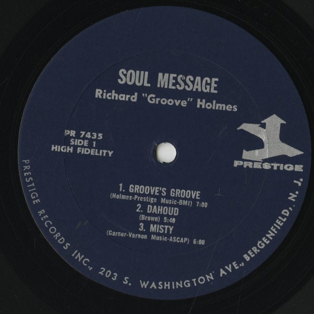 Richard Groove Holmes / リチャード・グルーヴ・ホルムズ / Soul Message (PR-7435)