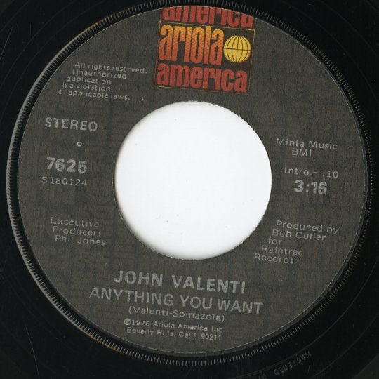 John Valenti / ジョン・ヴァレンティ / Anything You Want / That's The Way Life Goes -7 (7625)