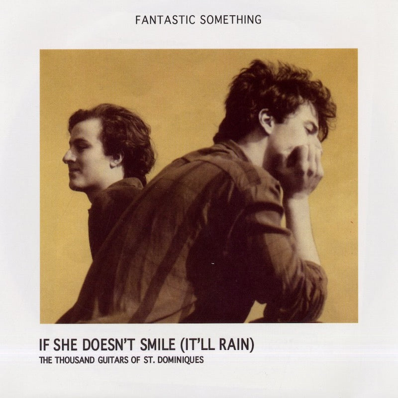 Fantastic Something / ファンタスティック・サムシング / If She Doesn't Smile (It'll Rain) -7 / EMC-006