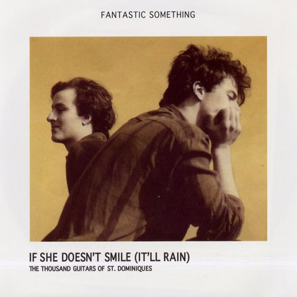 Fantastic Something / ファンタスティック・サムシング / If She Doesn't Smile (It'll Rain) -7 / EMC-006