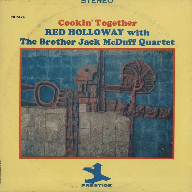 Red Holloway With The Brother Jack McDuff Quartet / レッド・ホロウェイ　ジャック・マクダフ / Cookin’ Together (PRST 7325)