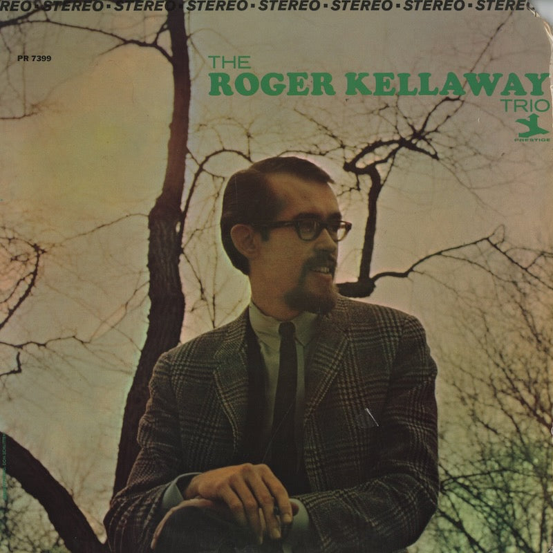 Roger Kellaway  / ロジャー・ケラウェイ / The Trio (PR7399)