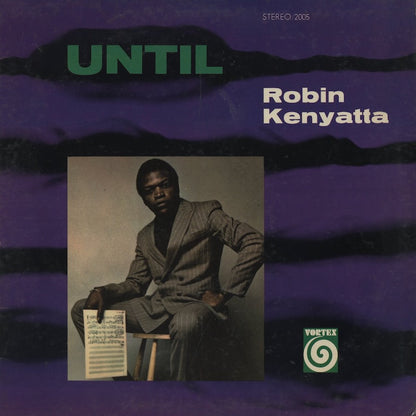 Robin Kenyatta / ロビン・ケンヤッタ / Until (2005)