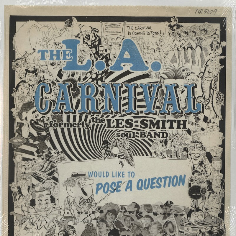 L.A. Carnival - Would Like To Pose a Question (NA5009) Now Again