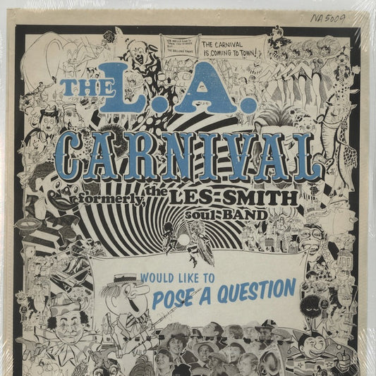 L.A. Carnival - Would Like To Pose a Question (NA5009) Now Again