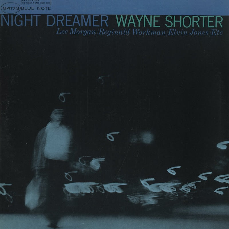 Wayne Shorter / ウェイン・ショーター / Night Dreamer (BST84173)