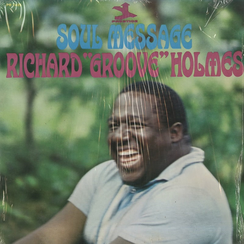Richard Groove Holmes / リチャード・グルーヴ・ホルムズ / Soul Message (PR-7435)