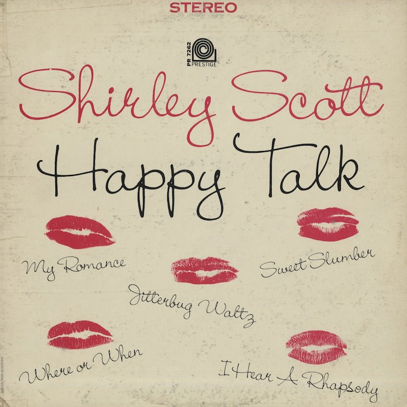 Shirley Scott / シャーリー・スコット / Happy Talk (PRST7262)