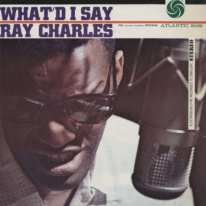 Ray Charles / レイ・チャールズ / What'd I Say (SD 8029)
