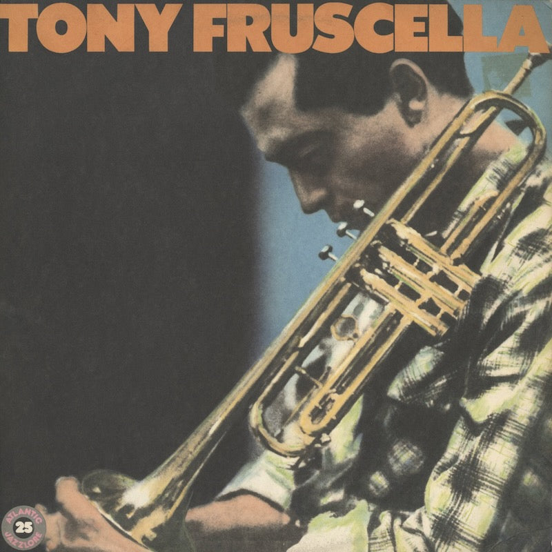 Tony Fruscella - Tony Fruscella (90463-1-Y) Atlantic