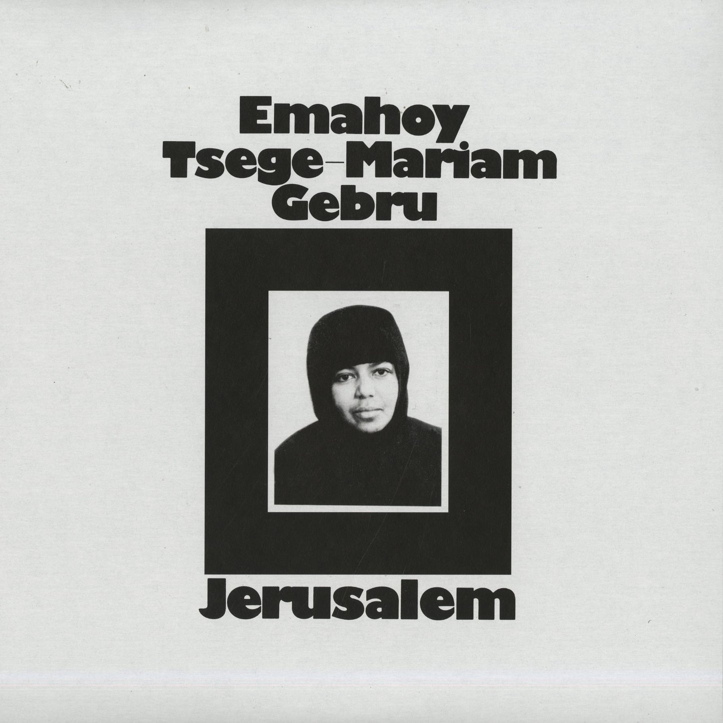 Emahoy Tsege Mariam Gebru Jerusalem MRI-200 LP 2023 USA Mississippi Records