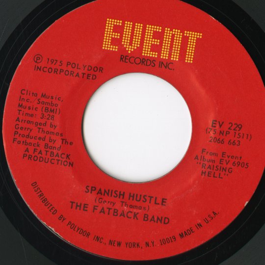 Fatback Band / ファットバック・バンド / Spanish Hustle / Put Your Love -7 (EV229)