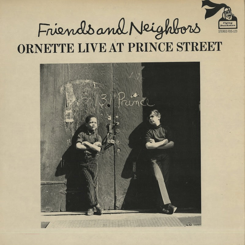 Ornette Coleman / オーネット・コールマン / Friends And Neighbors - Ornette Live At Prince Street (FDS123)
