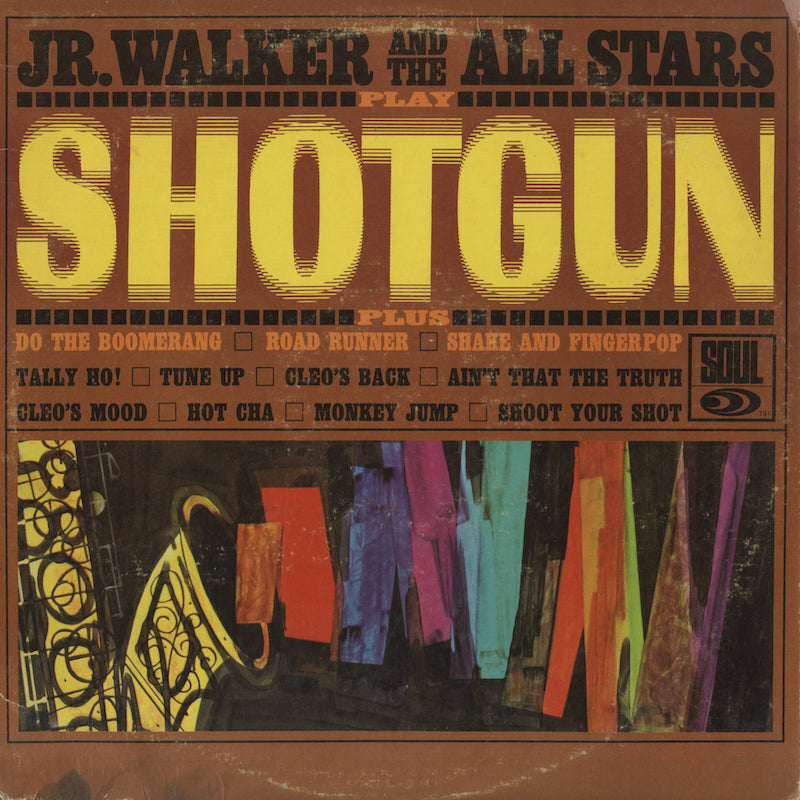 Jr. Walker & The All Stars / ジュニア・ウォーカー / Shotgun (SOUL 701)