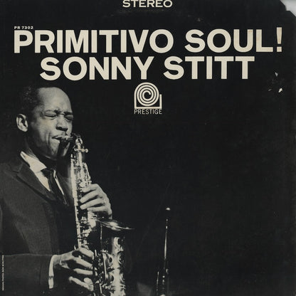 Sonny Stitt / ソニー・スティット / Primitivo Soul! (PR7302)