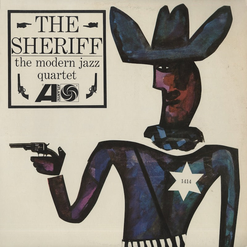 The Modern Jazz Quartet / モダン・ジャズ・カルテット / The Sheriff (1414)