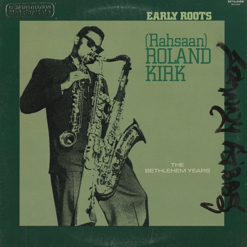 Roland Kirk / ローランド・カーク / Early Roots (BCP-6016)
