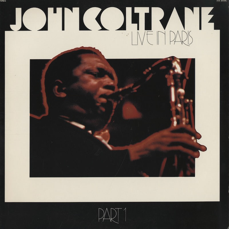 John Coltrane / ジョン・コルトレーン / Live In Paris Part 1 (YX-2026)