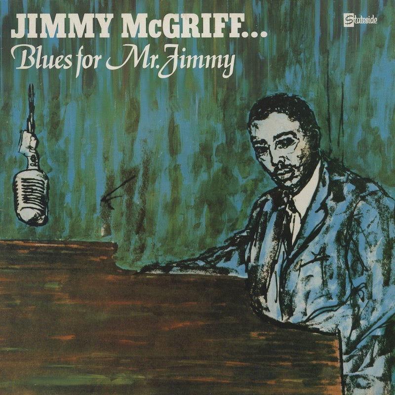 Jimmy McGriff / ジミー・マグリフ / Blues For Mr Jimmy (SSL6005)