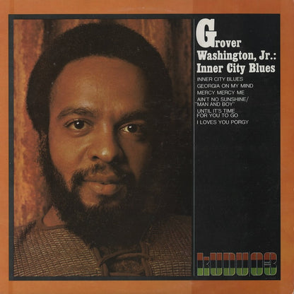Grover Washington Jr. / グローヴァー・ワシントン・ジュニア / Inner City Blues (KU-03)