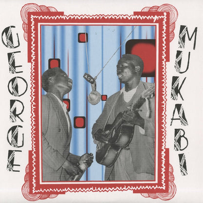 George Mukabi / ジョージ・ムカビ / Furaha Wenye Gita / MRP-111