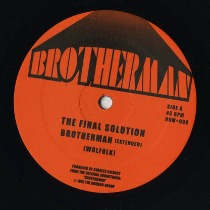 The Final Solution『Brotherman』US Numero Group 12inch（Numero 008 EP）ブラスプロイテーション・ソウル名曲