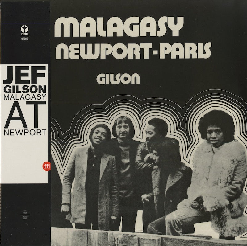Jef Gilson / ジェフ・ジルソン / Malagasy Gilson At Newport-Paris (180g) (FFL068)