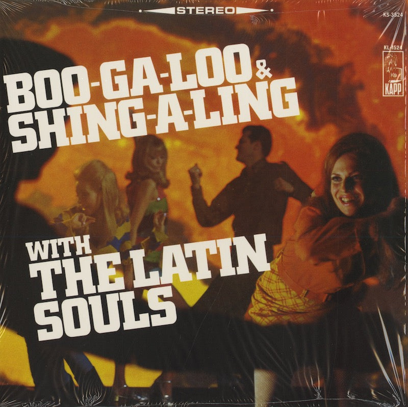 The Latin Souls / ラテン・ソウルズ / Boo-Ga-Loo & Shing-A-Ling (KS-3524)