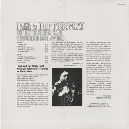 The Latin Blues Band Featuring Luis Alviles / ラテン・ブルース・バンド / Take A Trip Pussycat (101)