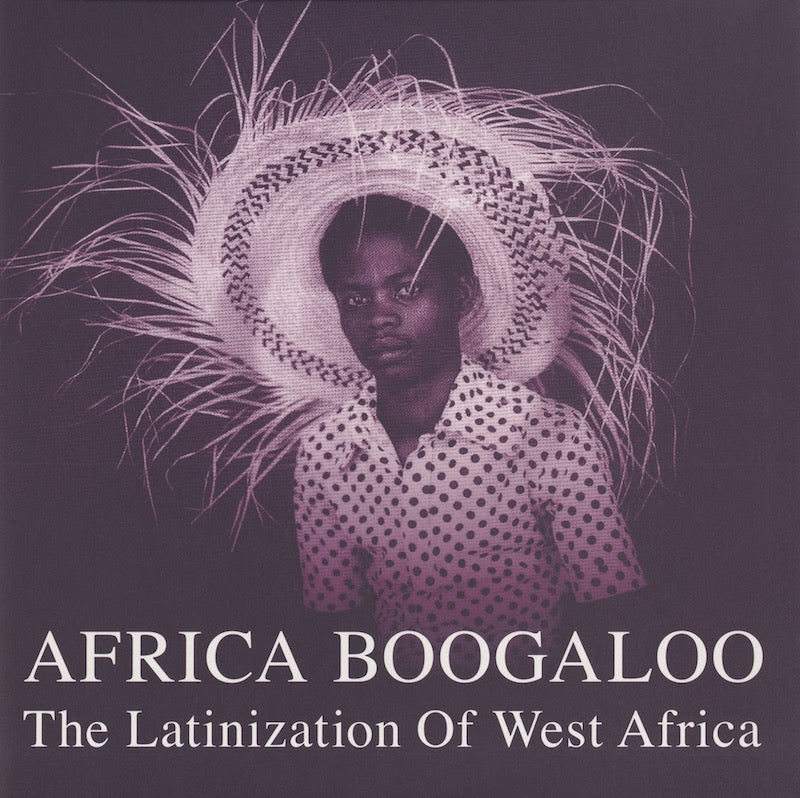 V.A./ Africa Boogaloo / アフリカ・ブーガルー / The Latinization Of West Africa -2LP (HJRLP41)