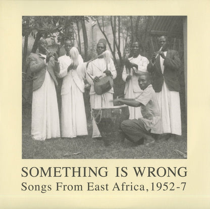 V.A.『Something Is Wrong: Songs From East Africa, 1952–57』UK Honest Jon’s 2LP（HJLP50-2）東アフリカ音源集