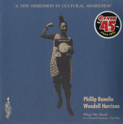 Wendell Harrison & Phil Ranelin / ウェンデル・ハリスン＆フィル・ラネリン / What We Need / The Wok -7 (PCD93739)