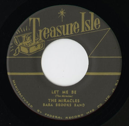 The Miracles『Let Me Be / Special Event (Alternate Take)』JPN Treasure Isle 7inch（T018）1964年録音 未発表ヴォーカル・スカ