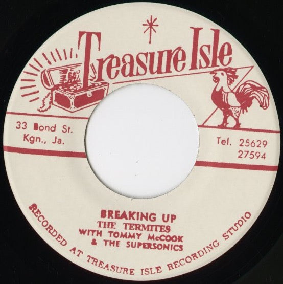 The Termites『Breaking Up / Soul For Sale』JPN Treasure Isle 7inch（T020）未発表ロックステディ 別テイク収録