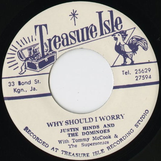 Justin Hinds & The Dominos『Why Should I Worry / Spanish Eyes』JPN Treasure Isle 7inch（T024）1966年録音 未発表ロックステディ 正規復刻