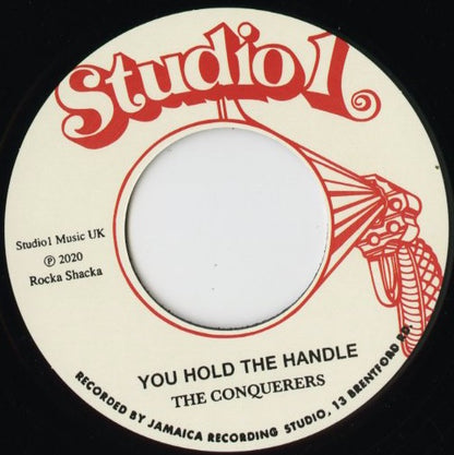 The Conquerers『You Hold The Handle』JPN Rock A Shacka 7inch（RSCS7-010）1972年レア・ファンキー・レゲエ復刻