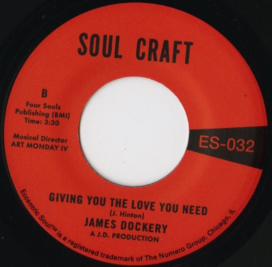 James Dockery – My Faith In You Is All Gone / Giving You The Love You Need (ES032) 7inch US Numero Group｜新品7インチ