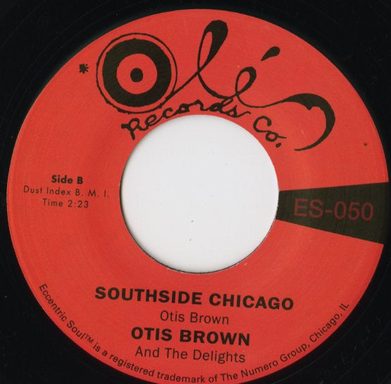Otis Brown – I've Got The Another / Southside Chicago (ES050) 7inch US Numero Group｜新品7インチ