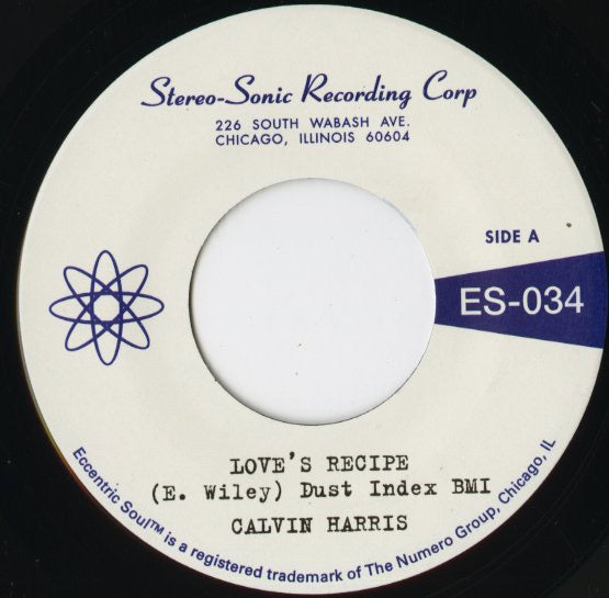Calvin Harris『Love's Recipe / Wives Get Lonely Too』US Numero Group 7inch（ES034）シカゴ・ソウル秘宝