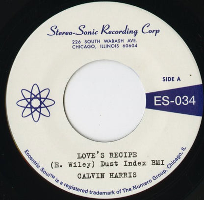 Calvin Harris『Love's Recipe / Wives Get Lonely Too』US Numero Group 7inch（ES034）シカゴ・ソウル秘宝