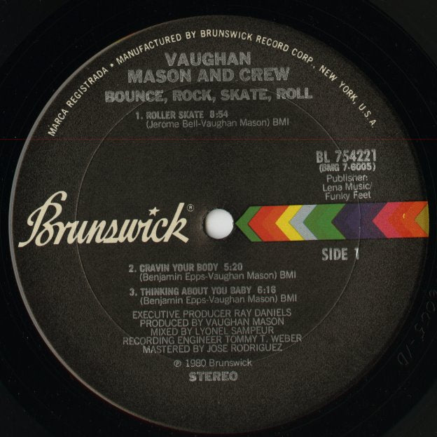 Vaughan Mason And Crew / ヴォーン・メイソン・アンド・クルー / Bounce , Rock , Skate , Roll (BL 754221)