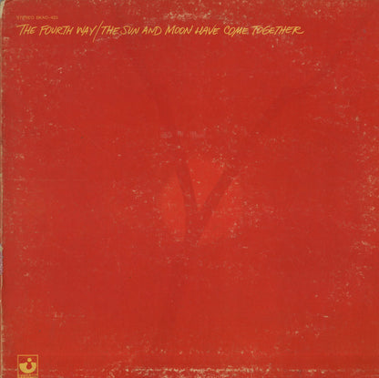 The Fourth Way - The Sun And Moon Come Together (SKAO-423) Harvest