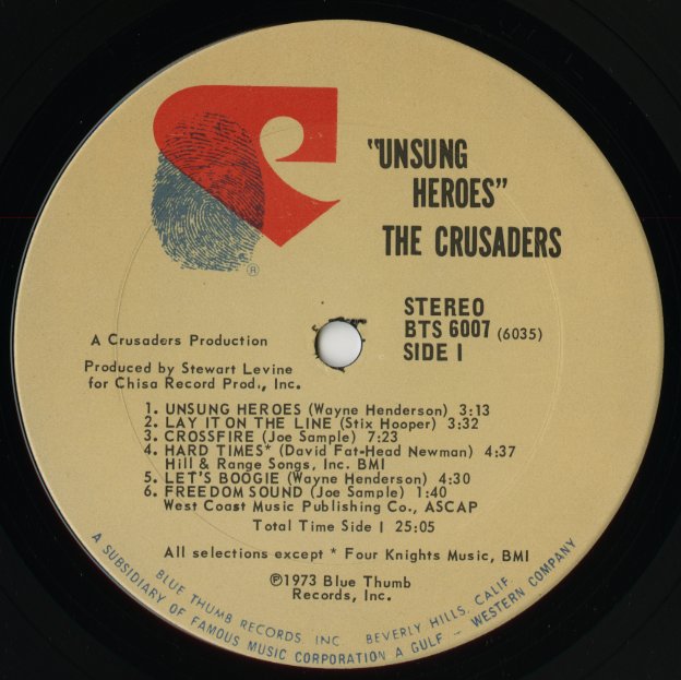 The Crusaders / クルセイダーズ / Unsung Heroes (BTS 6007)